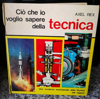 Ciò Che Voglio Sapere Della Tecnica Di Axel Rex,  1973,  Paoline-F - Teenagers