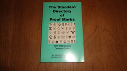 THE STANDARD DIRECTORY OF PROOF MARKS German Codes Guerre 40 45 Manufacture Marque Arme St Etienne Liège Firearms - Guerre 1939-45