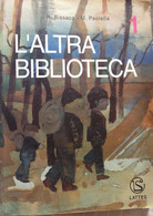 L'altra Biblioteca - R. Bissaca - Lattes - 2003 - M - Adolescents