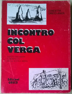 Incontro Col Verga - Concetta Greco Lanza - 1987, Greco - L (scuole Medie) - Teenagers