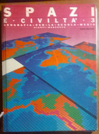 Spazi E Civiltà 3: Geografia Per Le Scuole Medie - 1986, Giunti-Marzocco - L - Adolescents