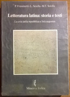 Letteratura Latina: Storia E Testi 2 - Frassinetti - Minerva Italica, 1996 - L - Jugend