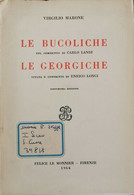 Le Bucoliche, Le Georgiche  Di Virgilio, Carlo Landi, Enrico Longi,  1964 - ER - Adolescents