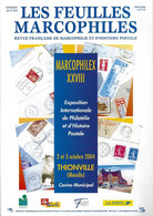 LES FEUILLES MARCOPHILES N° 318 Supplément  MARCOPHILEX XXVIII THIONVILLE - Autres & Non Classés