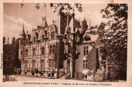 29 /Institution SAINT-YVES - Château De Kerriou En GOUEZEC - RARE - Gouézec