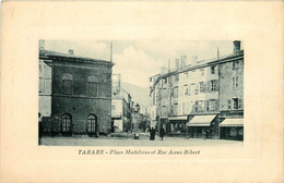 Tarare * La Place Madeleine Et Rue Anna Bibert * Café De La Porte - Tarare