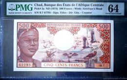 ️ Chad / Tchad 500 Francs 1974  P-2a  PMG Graded 64 ️ UNC ️ - Tchad