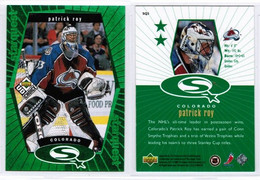 PATRICK ROY---UPPER DECK "Star Quest-GREEN" 1998-9 (NHL--2-2) - 1990-1999
