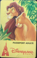 FRANCE  -DisneyLAND PARIS -  Roi LION  -  Adulte - Passeports Disney