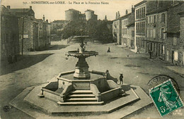 Monistrol Sur Loire * La Place Et La Fontaine Néron - Monistrol Sur Loire