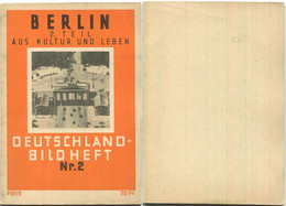 Nr. 2 Deutschland-Bildheft Berlin - Aus Kultur Und Leben - Zweiter Teil - Berlino & Potsdam