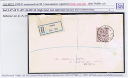 Ireland 1922-23 Wmk SE 9d Arms, Used On Registered First Day Cover Dublin Cds 26 OC 23, Slight Scuff And Small Stain - Covers & Documents