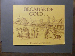 Because Of Gold Patenaude 1981 - Kanada