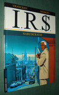 I.R.S. N°4 : Narcocratie /Vrancken Desberg - EO Lombard Mai 2002 - I.R.$.