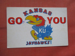 Go You KU. Jayhawks.   Lawrence  Kansas > Lawrence    Ref  5258 - Lawrence