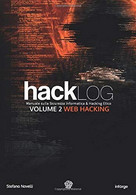 Hacklog Volume 2 Web Hacking Manuale Sulla Sicurezza Informatica E Hacking Etico - Informática