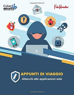 Appunti Di Viaggio: Attacchi Alle Applicazioni Web - Informática