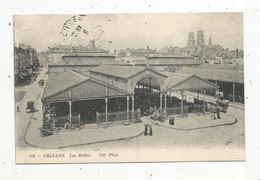 Cp , Commerce , Les Halles ,45 ,ORLEANS , Voyagée ,F.M. , Commission De Gare De Montargis , Voyagée 1916 - Piazze Di Mercato