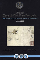 ILLUSTRATED OTTOMAN-TURKISH POSTMARKS 1840-1929<br />
Vol.4 - Lettere E-F-G<br />
Resimli Osmanli-Türk Posta Damgal - Cancellations