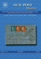 SICIL POST MAGAZINE<br />
Anno XI - N.21 - Giugno 2010 - - Philately And Postal History