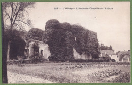 CPA - ESSONNE - GIF - L'ABBAYE - L'ANCIENNE CHAPELLE - édition Guilemin - Gif Sur Yvette