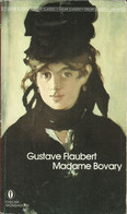 GUSTAVE FLAUBERT - Madame Bovary. - Classiques