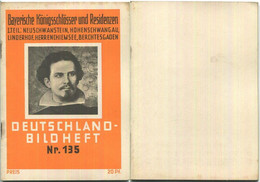 Nr.135 Deutschland-Bildheft - Bayerische Königsschloesser Und Residenzen - I.Teil: Neuschwanstein, Hohenschwangau - Otros & Sin Clasificación