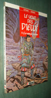 LE VENT DES DIEUX 1 : Le Sang De La Lune - Rééd. Glénat 1988 - Vent Des Dieux, Le