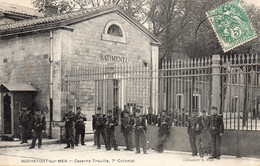 CPA  Rochefort Sur Mer Caserne De Tréville 7ème Colonial - Barracks