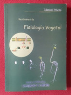 LIBRO RESÚMENES DE FISIOLOGÍA VEGETAL MANUEL PINEDA SERVICIO DE PUBLICACIONES UNIVERSIDAD CÓRDOBA..SPAIN ESPAGNE SPANIEN - Ciencias, Manuales, Oficios