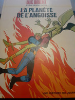 La Planète De L'angoisse EDDY PAAPE GREG Dargaud 1972 - Luc Orient