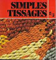 Livre  ,  Simples Tissages - Wolle
