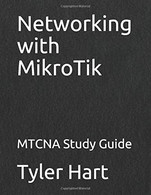 Networking With MikroTik MTCNA Study Guide - Informática