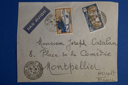 P10 NOUVELLE CALEDONIE LETTRE DEVANT 1938 PAR AVION NOUMEA POUR MONTPELLIER FRANCE + AFFRANCHISSEMENT INTERESSANT - Briefe U. Dokumente