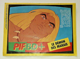 PIF BD + Supplément RAHAN CHERET Le Démon Des Marais Bande Dessinée 11 Pages - Rahan