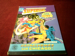 SUPERGIRL  N° 9  CATACLYSMES  SUR CHICAGO - Collections