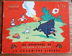 SYLVAIN Et SYLVETTE N° 21 Cuvillier FLEURUS 1957 - Sylvain Et Sylvette