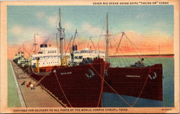 Texas Corpus Christi Seven Big Ocean Going Ships Taking On Cargo 1948 Curteich - Corpus Christi