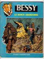 BD - BESSY N° 67 - " Le Ranch Abandonné"  - Bicolore: Bleu / Brun (BSF) - Bessy