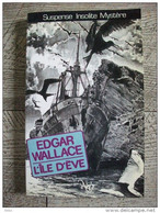 Edgar Wallace L'ile D'ève Néo Suspense Mystère1988 TBE Policier N° 146 - NEO Nouvelles Ed. Oswald