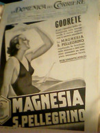 Supplemento LA DOMENICA DEL CORRIERE N°31 1936 MAGNESIA S PELLEGRINO   C958 - Erstauflagen