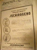 Supplemento LA DOMENICA DEL CORRIERE N°21 1932 ISCHIROGENO RICOSTITUENTE   C961 - Erstauflagen