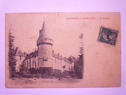 2021 - 3777  BAZOCHES-en-MORVAN  (Nièvre)  :  Le CHÂTEAU  1910   XXX - Bazoches