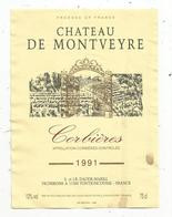 étiquette De Vin , Pays D'Oc , CORBIERES ,chateau De MONTVEYRE ,1991, FONTJONCOUSSE , Aude - Vin De Pays D'Oc