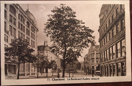 Cpa, écrite En 1929, Charleroi, Le Boulevard Audent Restauré, éd Seghin Verhoeven, Enseigne Palais De L'Industrie - Charleroi