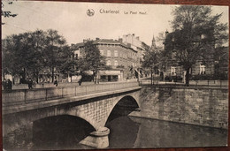 Cpa, écrite, CHARLEROI, Le Pont Neuf, Animée, édition Nels, BELGIQUE - Charleroi