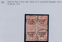 Ireland 1922-23 Thom Saorstat 3-line Ovpt On 1½d Brown Used Block Of 4, MONAGHAN 16 MR 26 Small Steel Cds - Gebraucht