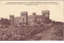 84  Chateauneuf  Du Pape  -     Chateau  Des Fines Roches - Chateauneuf Du Pape