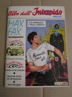 # ALBO DELL'INTREPIDO MESE N 1 / 1990 - Premières éditions