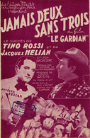 Jamais Deux Sans Trois" 21/11/21 > "Tino Rossi > Partitions Musicales Anciennes " - Vocals